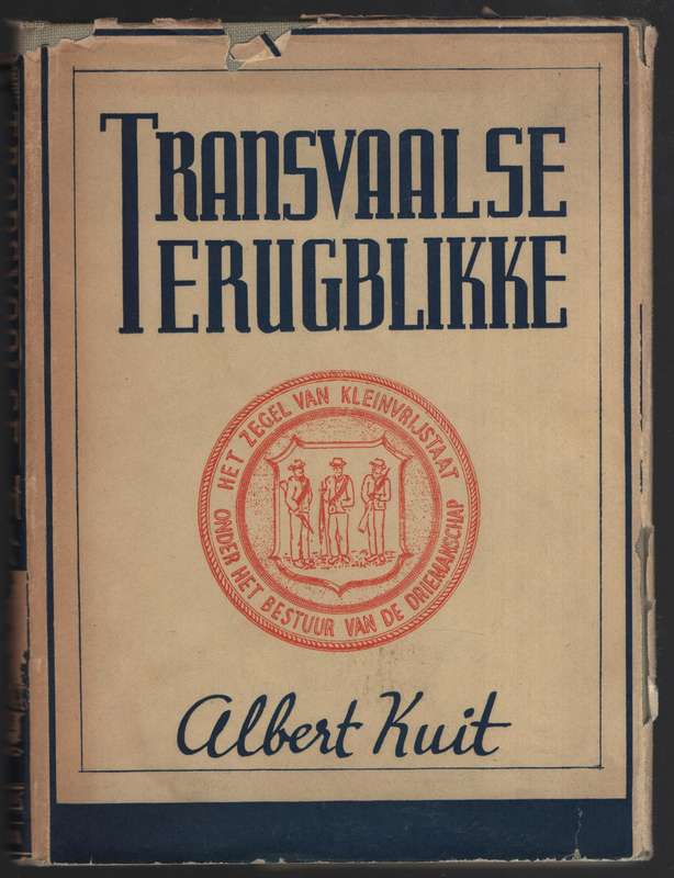 Transvaalse Terugblikke - Kuit, Albert