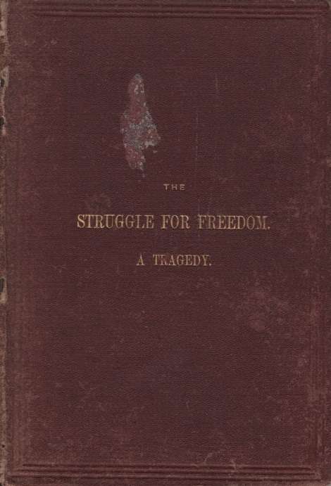 STRUGGLE FOR FREEDOM A TRAGEDY SECONDHAND - LEINAD