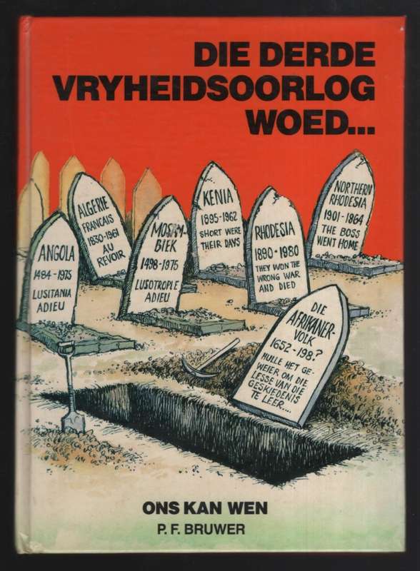 DERDE VRYHEIDSOORLOG WOED SECONDHAND - BRUWER,P