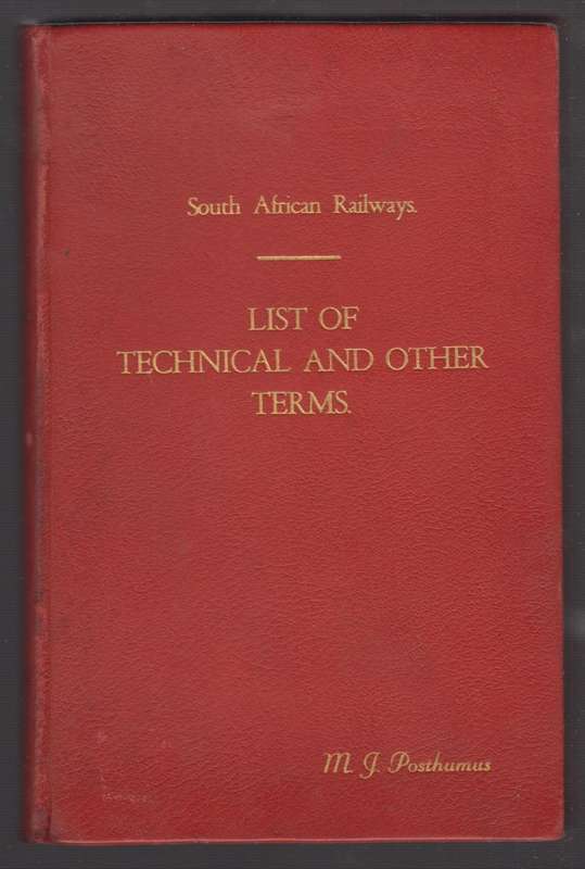 South African Railways. List of Technical and Other Terms / Suid-Afr - Posthumus, M. J.