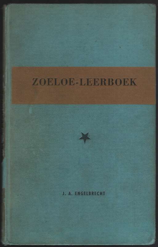 Zoeloe-leerboek met Oefeninge, Leesstukke, Woordelys en 'n aantal Ra - Engelbrecht, J. A.