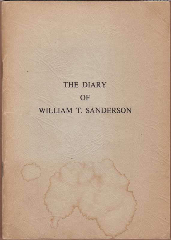 DIARY OF WILLIAM T SANDERSON - SANDERSON,W