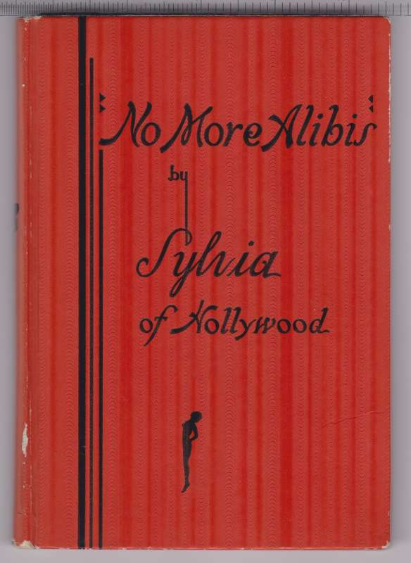 NO MORE ALIBIS - SYLIAOFHOLLYWOOD