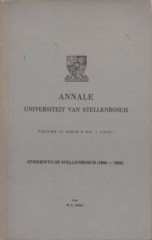 Annale universiteit van stellenbosch Volume 34 - W.L.Nell