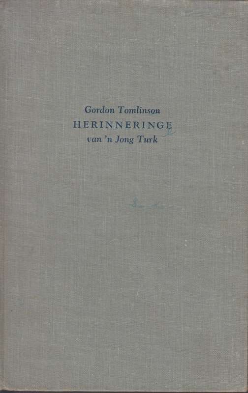 Herinneringe van n jong turk - Dr.G.Dexter