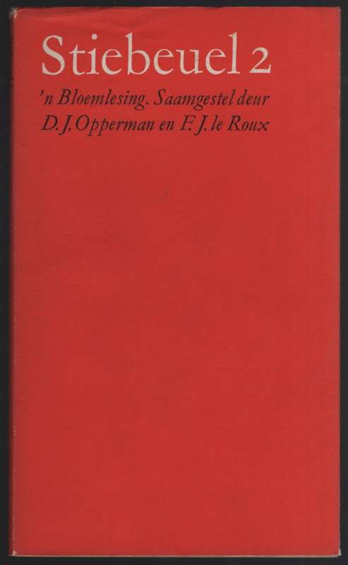 Stiebeuel 2: 'n Bloemlesing - Opperman, D. J. (samesteller