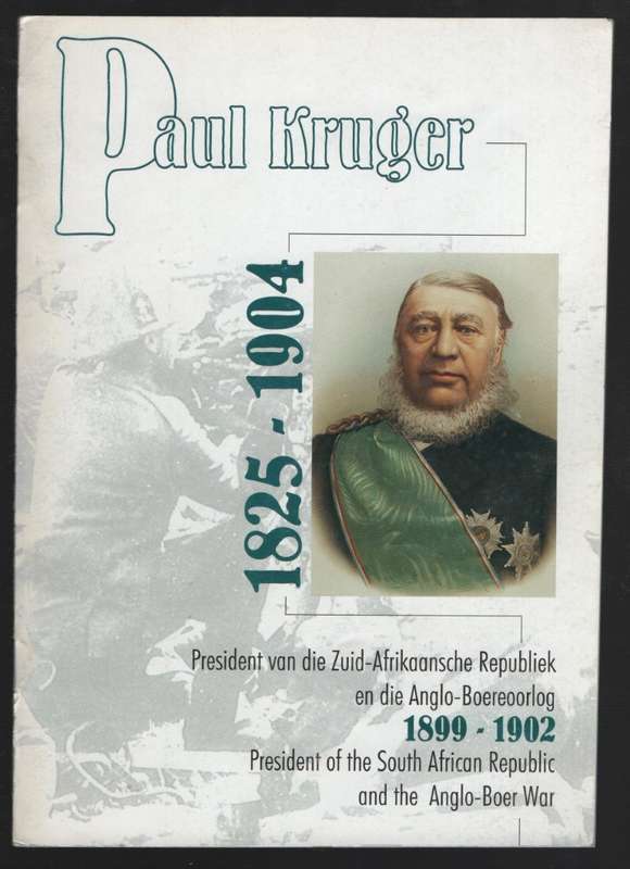 Paul Kruger 1825-1904 - Anon