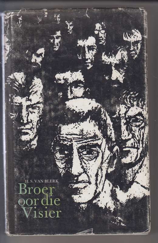 BROER OOR DIE VISIER - VANBLERK,H