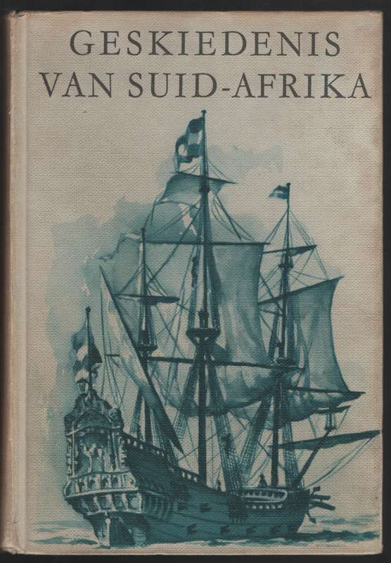 GESKIEDENIS VAN SUID AFRIKA - VANDERWALT,AJH