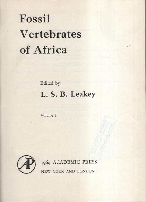 Fossil Vertebrates of Africa. Volume 1 - Leakey, L. S. B.