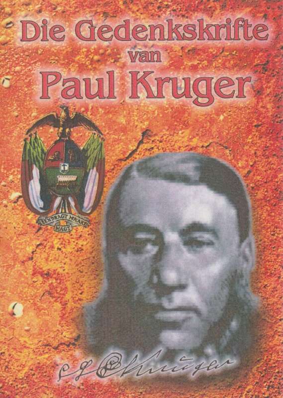 Die Gedenkskrifte van Paul Kruger - Bredell, H. C.; Grobler, Pie