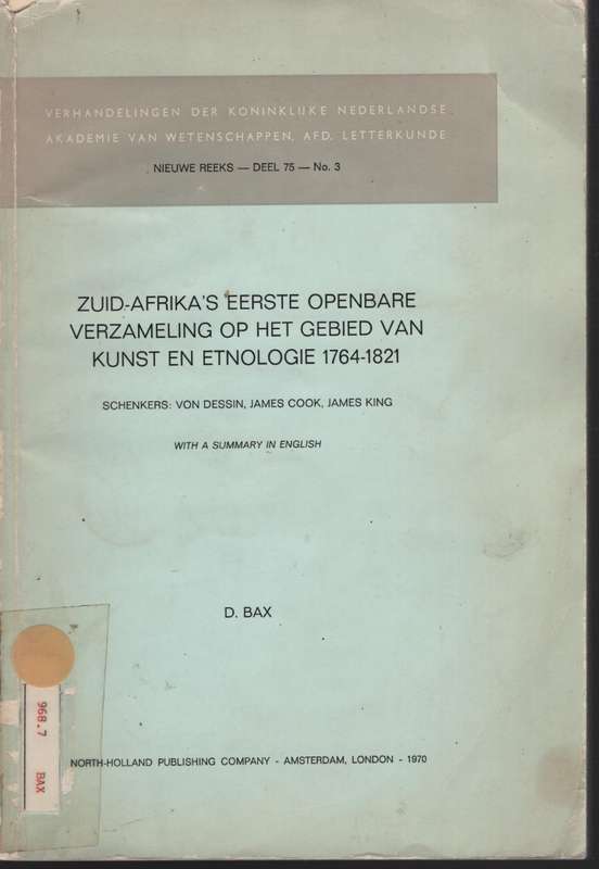 Zuid-Afrika's Eerste Openbare Verzaling op het Gebied van Kunst en E - Bax, D.