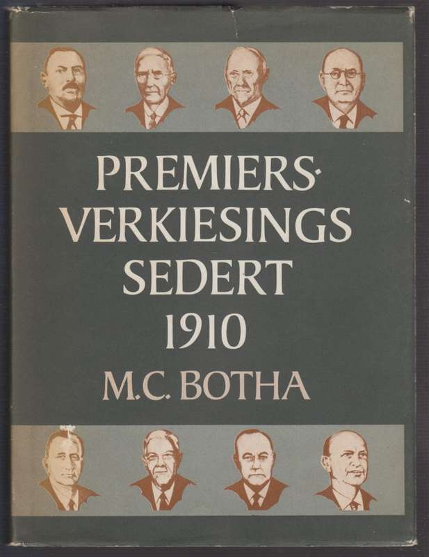 Premiersverkiesings Sedert 1910 - Botha, M. C.