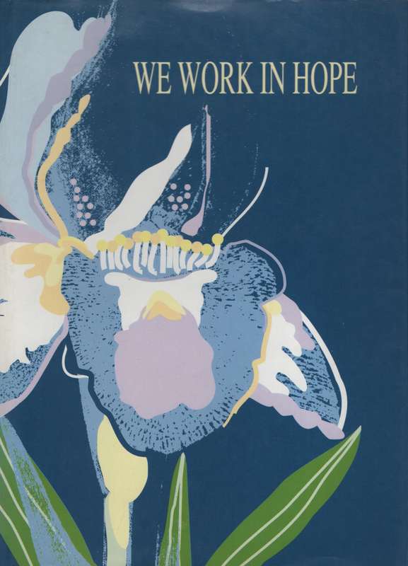 We Work in Hope: A History of the Pretoria High School for Girls - Becker, Laurel; Van Putten,