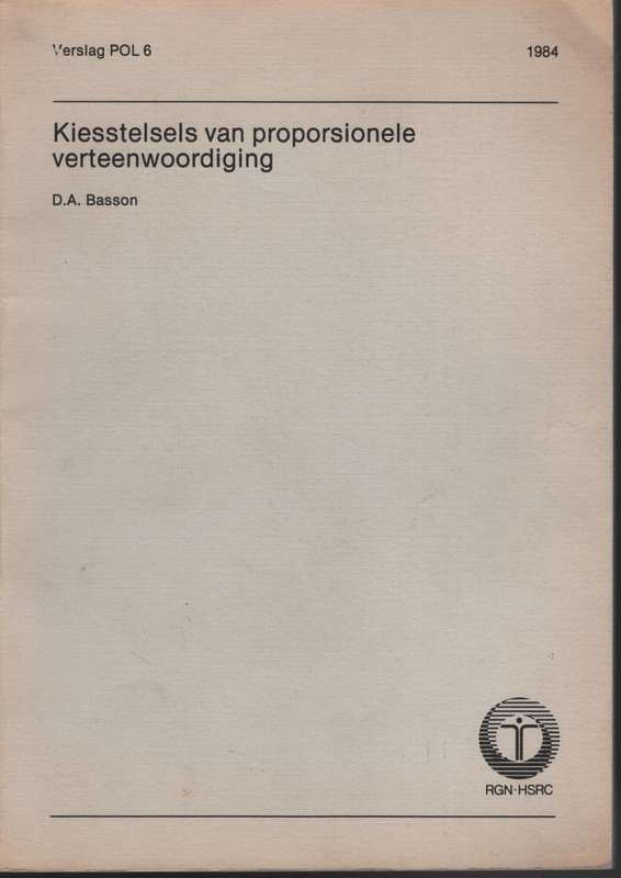 Kiesstelsels van Proporsionele Verteenwoordiging - Basson, D. A.