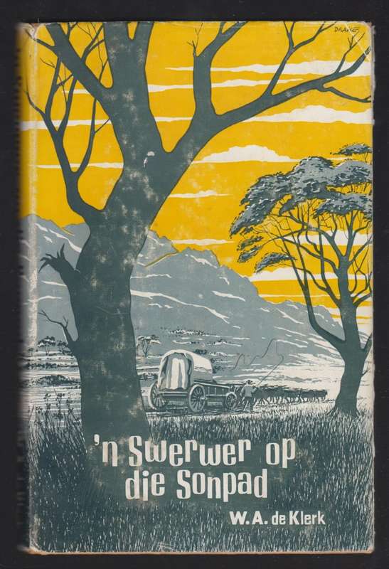 n Swerwer op die Sonpad - De Klerk, W. A.