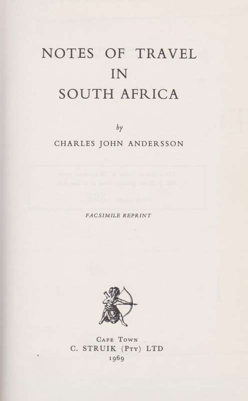 Notes of Travel in South Africa - Andersson, Charles John