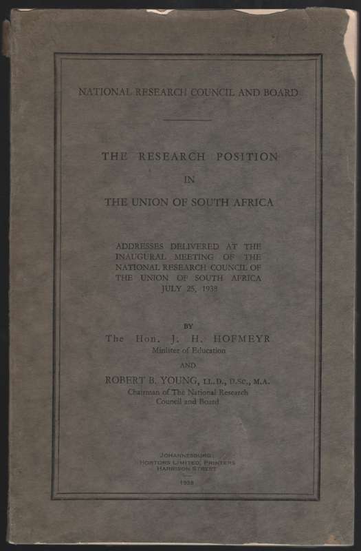 The Research Position in the Union of South Africa: Addresses Delive - Hofmeyr, J. H.; Young, Rober