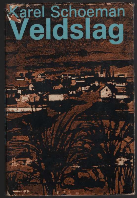 Veldslag - Schoeman, Karel