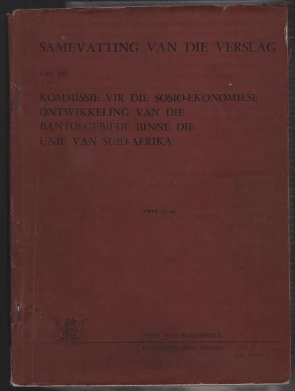 Samevatting van die Verslag van die Kommissie vir die Sosio-Ekonomie - F. R. Tomlinson, et al