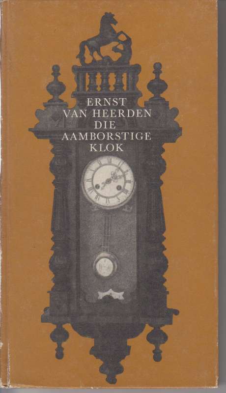 Die Aamborstige Klok - Van Heerden, Ernst