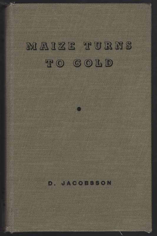 Maize Turns to Gold - Jacobson, D.
