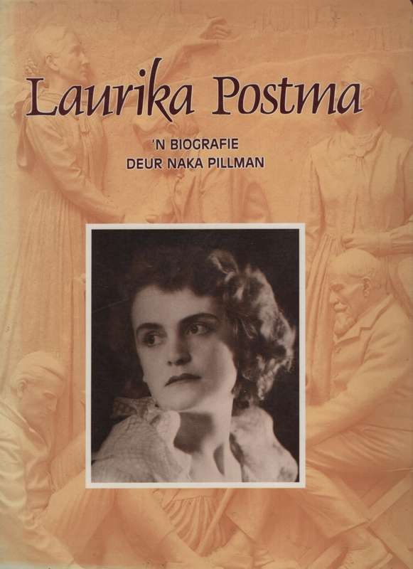 Laurika Postma - Pillman, Naka