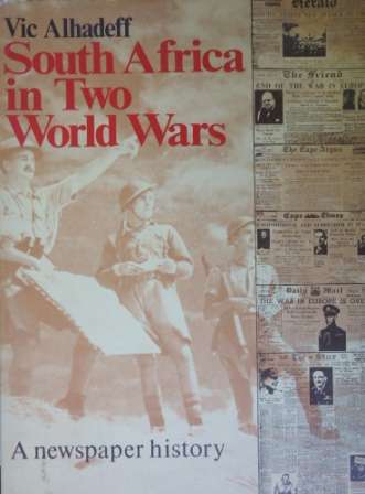 South Africa In 2 World Wars - Alhadeff, V