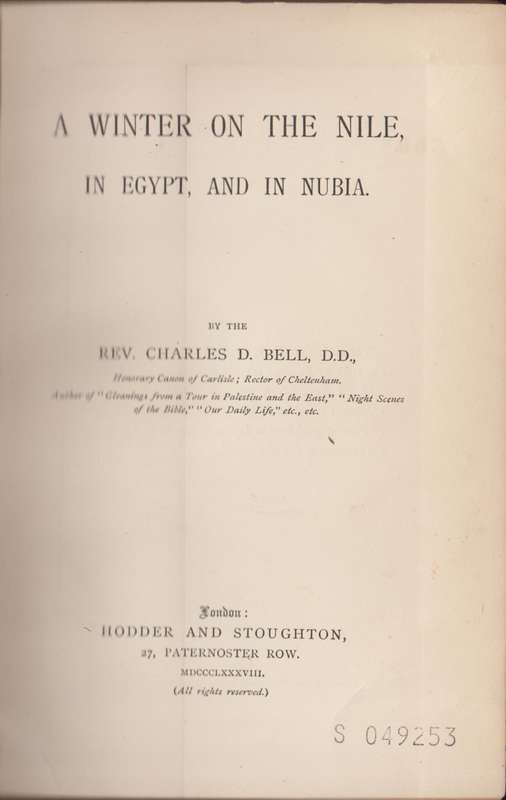 A Winter on the Nile, in Egypt, and in Nubia - Bell, Charles D.