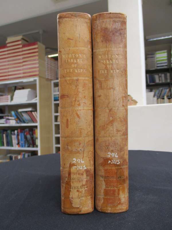The Israel of the Alps; a Complete History of the Vaudois of Piedmon - Muston, Alexis