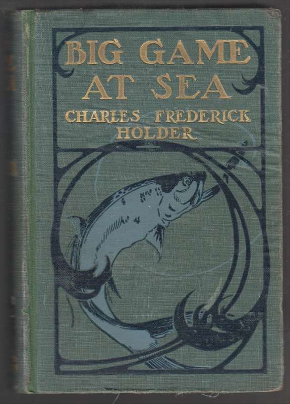 Big Game at Sea - Holder, Charles Frederick