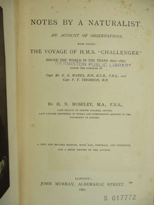 Notes by a Naturalist. An Account of Observations made during the Vo - Moseley, H. N.