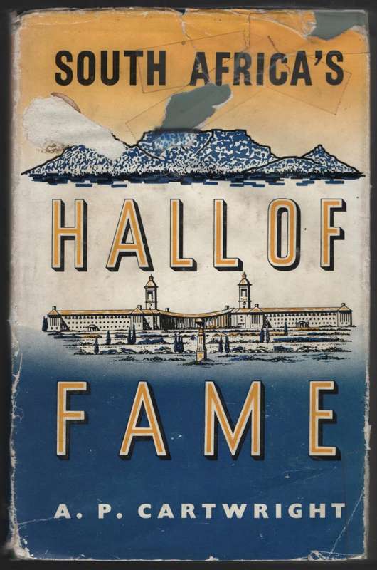 South Africa's Hall of Fame - Cartwright, A. P.