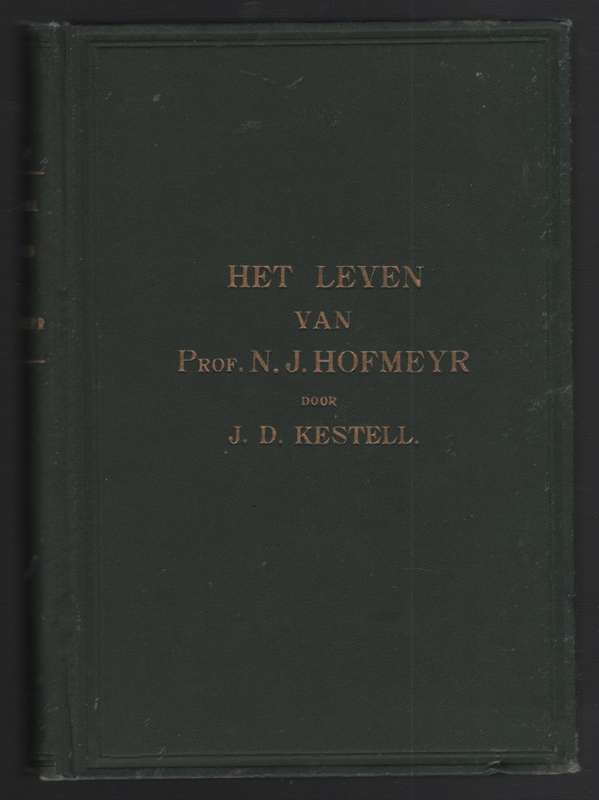 Het Leven van Prof. N. J. Hofmeyr - Kestell, J. D.