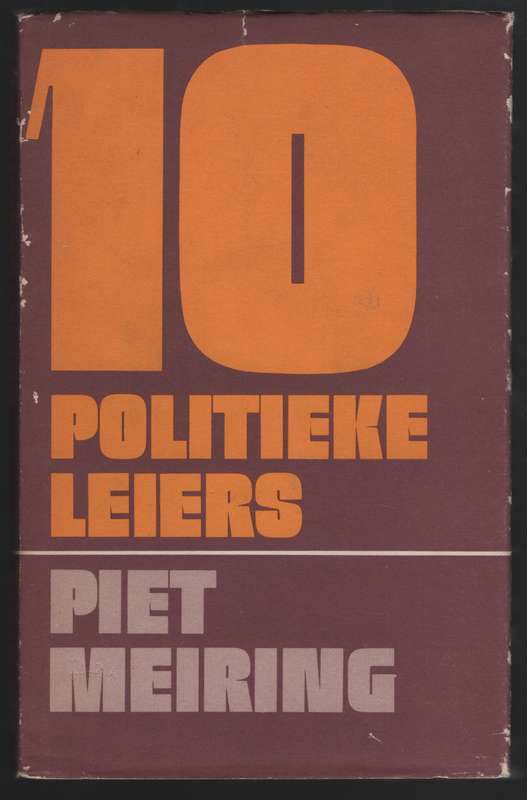 10 Politieke Leiers - Meiring, Piet