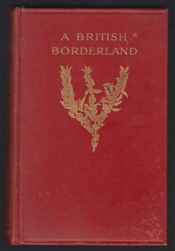 A British Borderland. Service and Sport in Equatoria - Wilson, H. A.