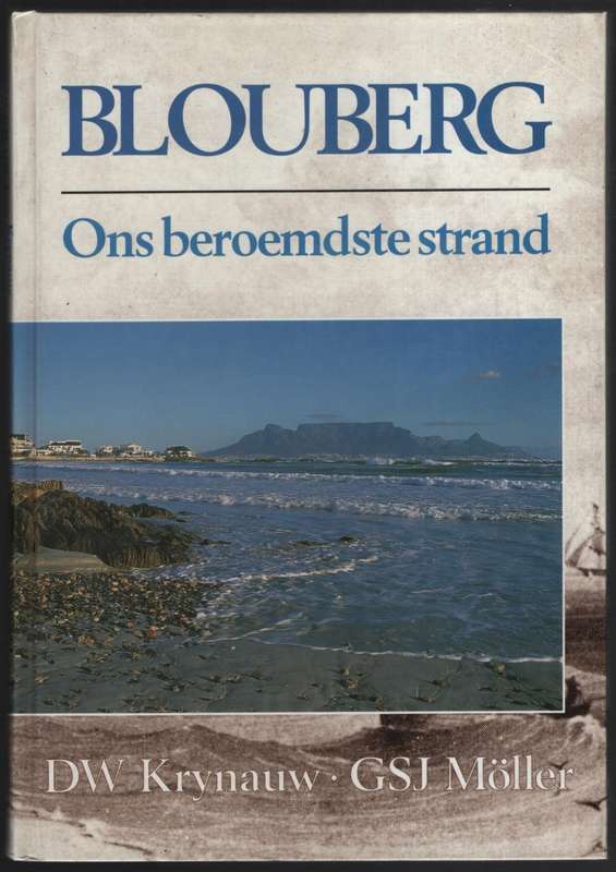 Blouberg: Ons Beroemdste Strand - Krynauw, D. W.; MÃ¶ller, G.
