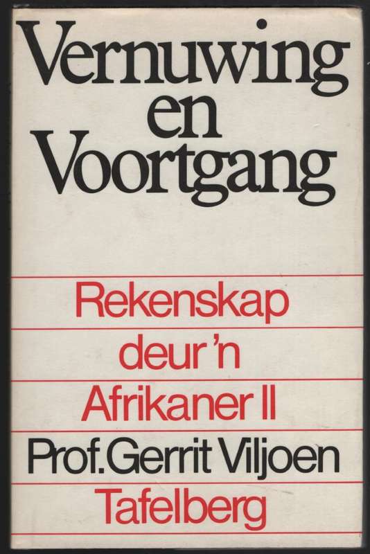 Vernuwing en Voortgang: Rekenskap deur 'n Afrikaner II - Viljoen, Gerrit
