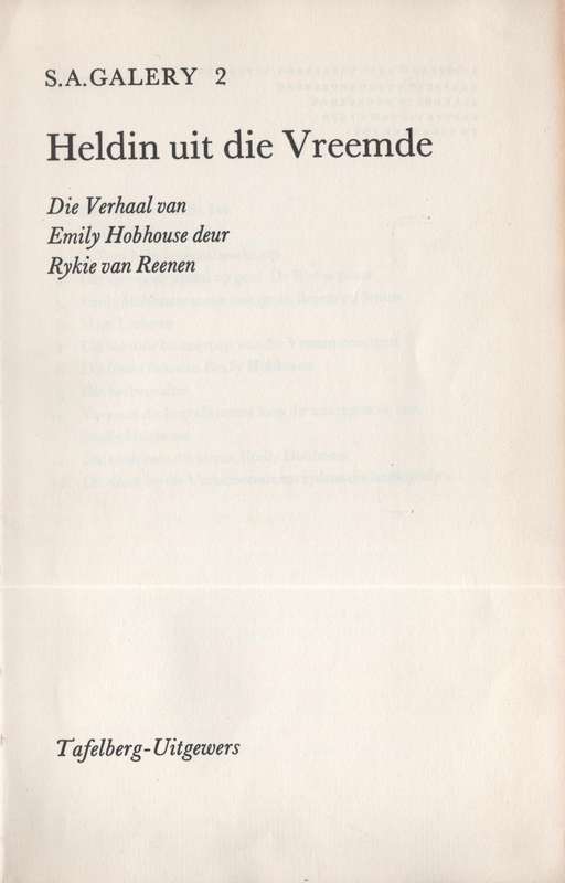 Heldin uit die Vreemde. Die Verhaal van Emily Hobhouse - Van Reenen, Rykie
