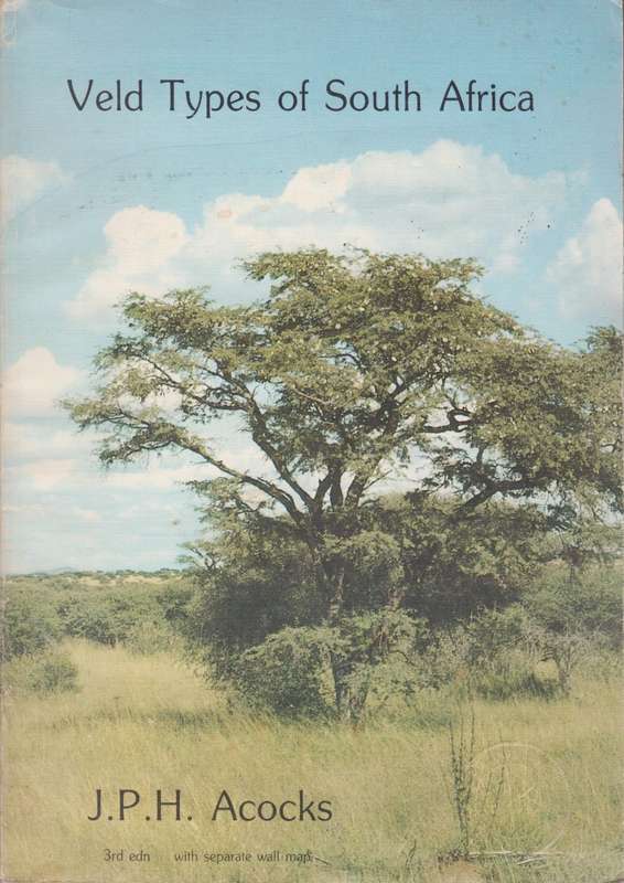 Veld Types of South Africa. Memoirs of the Botanical Survey of South - Adcock, J. P. H.