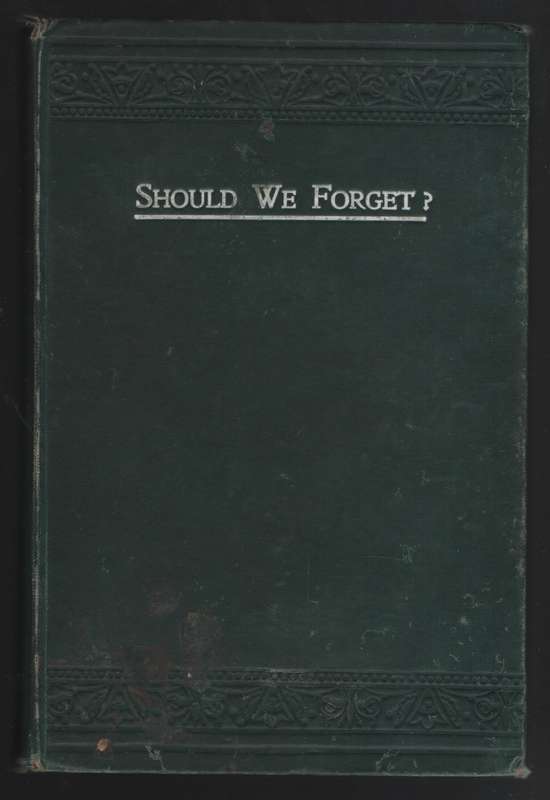 Should We Forget? - Neethling, E.