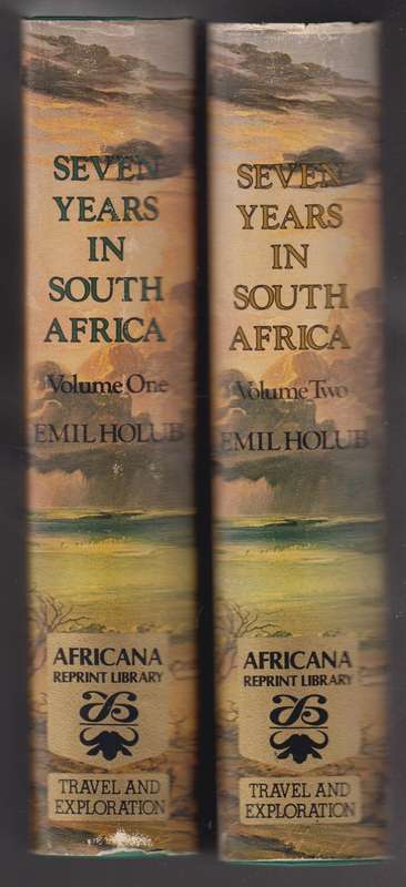 Seven Years in South Africa. Travels, Researches, and Hunting Advent - Holub, Emil