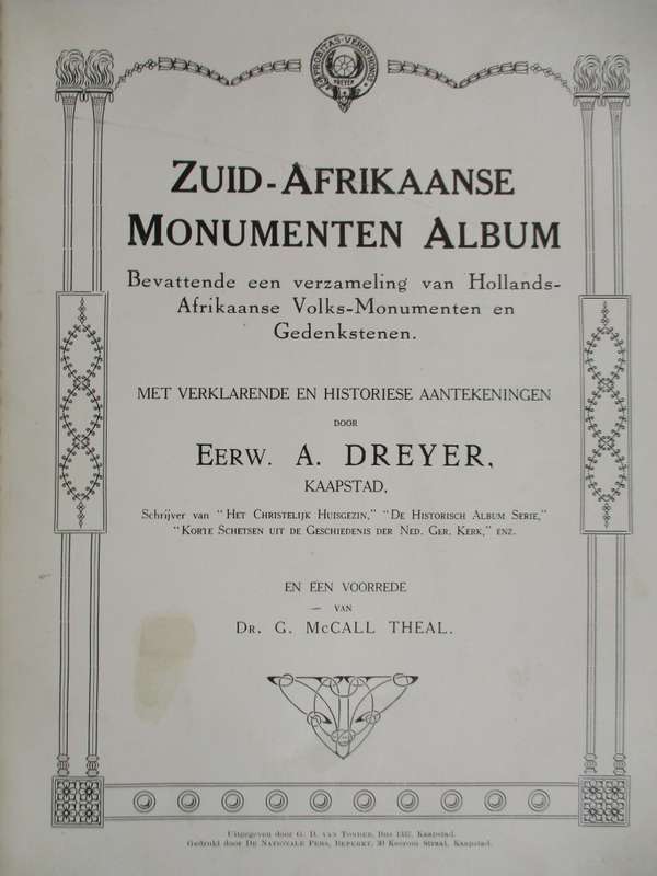 Zuid-Afrikaanse Monumenten Album. Bevattende een verzameling van Hol - Dreyer, A.