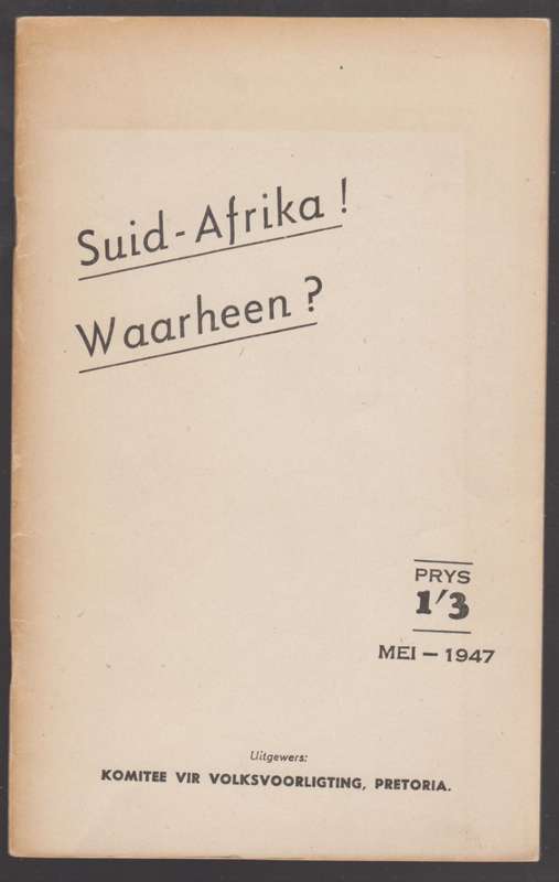 Suid-Afrika! Waarheen? - Anon