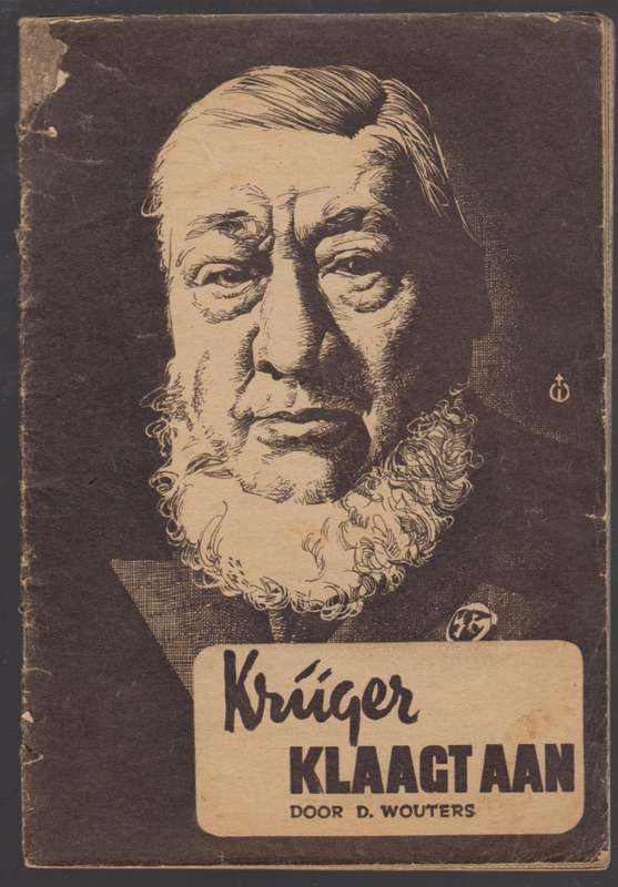 Kruger Klaagt Aan - Wouters, D.
