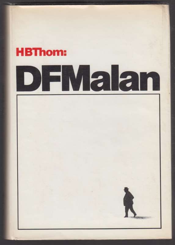D. F. Malan - Thom, H. B.
