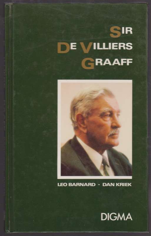 Sir De Villiers Graaf - Barnard, Leo; Kriek, Dan