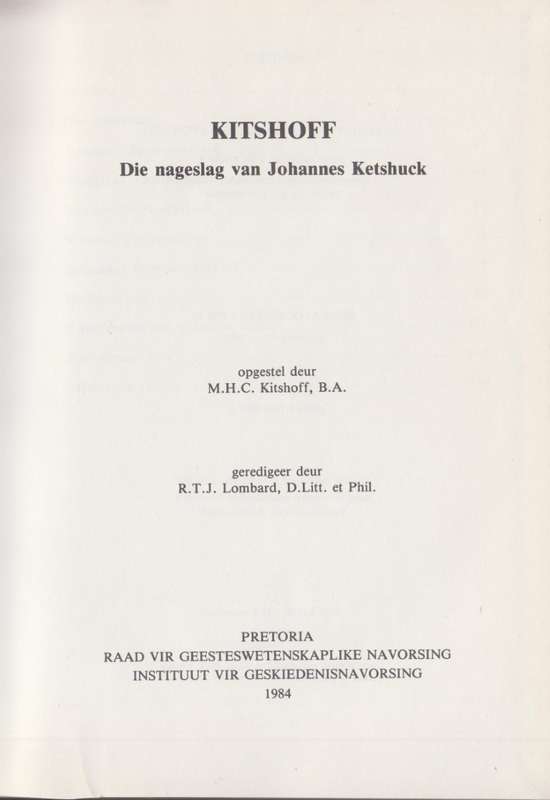 Kitshoff: Die Nageslag van Johannes Ketshuck - Kitshoff, M. H. C.