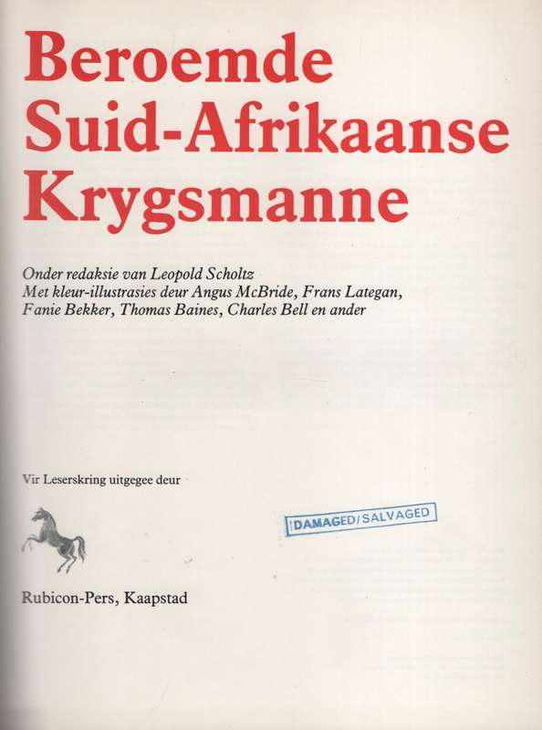 Beroemde Suid-Afrikaanse Krygsmanne - Scholtz, Leopold