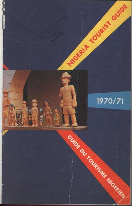 Nigeria Tourist Guide 1970/71 Guide du Tourisme Nigerien - Atigbi, I. A.
